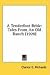 A Tenderfoot Bride: Tales From An Old Ranch (1920)