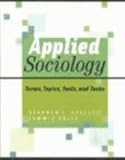 Applied Sociology: Topics, Terms, Tools, and Tasks