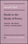 The Weather for Poetry: Essays, Reviews, and Notes on Poetry, 1977-81 (Poets on Poetry)