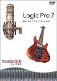 Music Pro Guides: Logic Pro 7 - Advanced Level