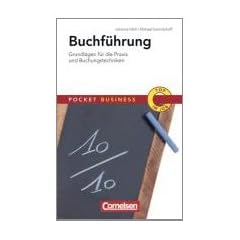 Buchf�hrung: Grundlagen f�r die Praxis und Buchungstechniken