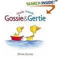 Gossie and Gertie (Gossie & Friends)