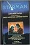John Carpenter's Starman: A Novel