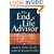 The End-of-Life Advisor: Personal, Legal, and Medical Considerations for a Peaceful, Dignified Death
