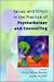 Values And Ethics In The Practice of Psychotherapy And Counselling