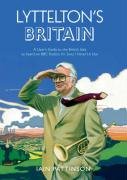 Lyttelton's Britain: A Complete Guide to the British Isles as heard on BBC Radio's I'm Sorry I Haven't A Clue written by Iain Pattinson