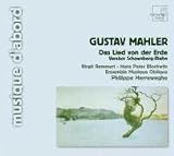 Mahler: Das Lied von der Erde (Arranged by Schoenberg)