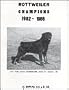 Rottweiler Champions: 1982-1986