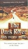 The Dark River (Fourth Realm Trilogy)