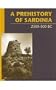 Prehistory of Sardinia, 2300-500 BC (Monographs In Mediterranean Archaeology)