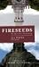 Fireseeds of Spiritual Awakening: With Cd Exposed the Truth Revealed