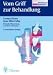 Books : Vom Griff zur Behandlung. Physiotherapie grundsätzlich.