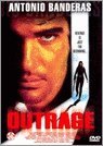 OUTRAGE (a.k.a ¡Dispara!) [import]