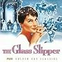 The Glass Slipper