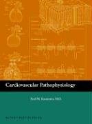 Cardiovascular Pathophysiology Cardiovascular Pathophysiology