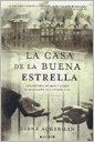 CASA DE LA BUENA ESTRELLA, LA