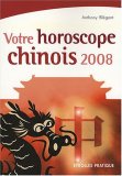 Votre horoscope chinois 2008
