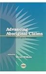 Advancing Aboriginal Claims: Visions/...