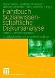 Handbuch Sozialwissenschaftliche Diskursanalyse 2: Forschungspraxis - 