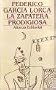 La zapatera prodigiosa / the Prodigious Shoemaker's (Obras de Federico Garcia Lorca) (Spanish Edition)