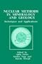 Nuclear Methods in Mineralogy and Geology: Techniques and Applications