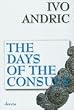 The Days of the Consuls