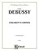 Book Debussy Children's Corner (Kalmus Edition)