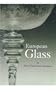 European Glass in the J. Paul Getty Museum