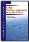 Gestion economico-administrativa en agencias de viaje