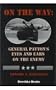 On The Way: General Patton's Eyes and Ears on the Enemy