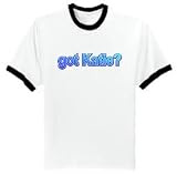 got Katie? Ringer T-Shirt
