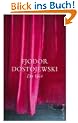 Der Idiot: Roman in vier Teilen (Sch�ne Klassiker)