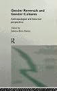 Gender Reversals and Gender Cultures: Anthropological and Historical Perspectives