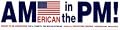 AMerican in the PM!