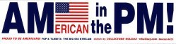 AMerican in the PM!