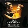 The American President: Original Score From The Motion Picture
