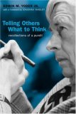 Telling Others What To Think: Recollections Of A Pundit (Politics@media)