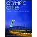 Olympic Cities: City Agendas, Planning, and the World's Games, 1896 to 2012 (Planning, History and Environment) (Planning, History and Environment Series)