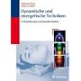 Dynamische und energetische Techniken: In Physioth&hellip von Michaela Wiese