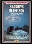 Shadows in the Sun (Classics of Modern Science Fiction, Vol. 9)
