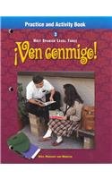 Ven Conmigo!: Holt Spanish Level 3, Practice and Activity Book (Spanish Edition)
