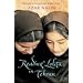 Reading "Lolita" in Tehran: A Memoir in Books