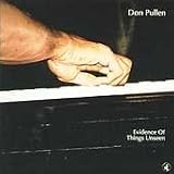 Evidence of Things Unseenpar Don Pullen