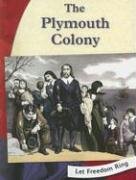 The Plymouth Colony (Let Freedom Ring)