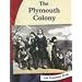 The Plymouth Colony (Let Freedom Ring)