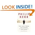 The One From The Other: A Bernie Gunther Novel: A Bernie Gunther Mystery (Bernie Gunther Mystery 4)