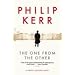 The One from the Other: A Bernie Gunther Mystery