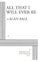 All That I Will Ever Be - Acting Edition