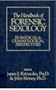 The Handbook of Forensic Sexology: Biomedical and Criminological Perspectives (New Concepts in Human Sexuality)