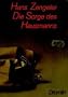 Die Sorge des Hausmanns
